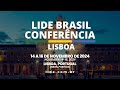 LIDE Brasil Conferência Lisboa | 2024