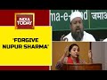 Muslim Cleric Says Forgive Nupur Sharma But Book Asaduddin Owaisi & Islamic Scholar Madani