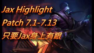 S7 Jax Highlight by 只要Jax身上有眼