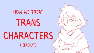 To Trans a Character