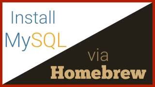 Install MySQL via Homebrew