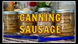 Canning SAUSAGE & A Few Tips!