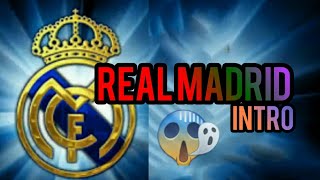 Real madrid  top intro 😱😱 😱