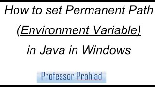 How to set permanent path(Environment Variable) in java