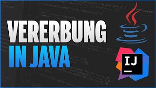 INHERITANCE in Java 👪 - Learn Java Programming - 33