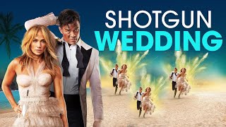 Shotgun Wedding (2022) Movie | Jennifer Lopez,Josh Duhamel | Fact \u0026 Review