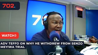 Adv Teffo on why he withdrew from Senzo Meyiwa trial