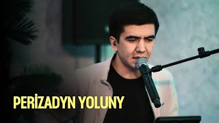 Berdi Oramadow - Perizadyn Yoluna | Turkmen Halk Aydym 2024 | Janly Ses