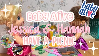 Baby Alive My Baby All Gone’s Jessica \u0026 Hannah Have A Picnic!