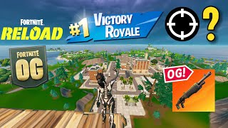 OG Fortnite Reload | High Kill Gameplay | Keyboard \u0026 Mouse