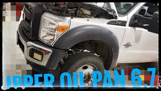 Ford 6.7 Powerstroke - UPPER OIL PAN!