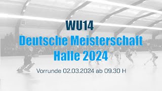 wU14 Deutsche Meisterschaft 2024 Hallenhockey /  Vorrunde  SA, 02.03.2024 ab 09:30