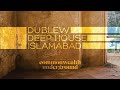 Deep House Islamabad - Dublew | Commonwealth Underground