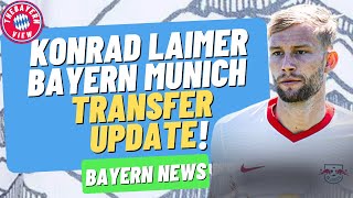 Konrad Laimer Bayern Munich Transfer Update! - Bayern Munich transfer news