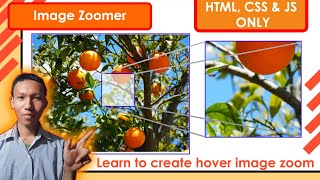 Create an image zoomer with HTML, CSS and JavaScript. | Product Image Zoom | Image Zoom on Hover