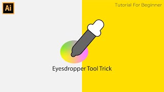 Cool Feature of Eyedropper Tool | Adobe Illustrator Tutorial