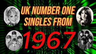 The 1967 UK Number One Singles