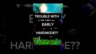 TROUBLE WiTH EARLY HARDMODE TERRARIA?? | terraria #shorts #viral #terraria #gaming