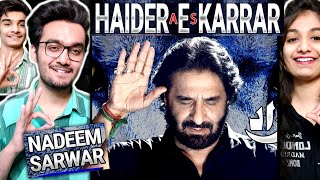 Indian Reaction to Haider E Karrar | Nadeem Sarwar Haider E Karrar