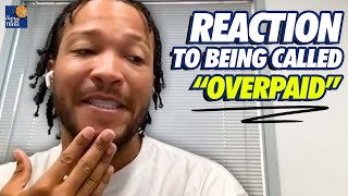 Jalen Brunson Responds To People Who Say He's Being "Overpaid"
