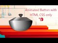 CSS Button Animation | html CSS only | free source code | @me_code_ant​