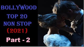 Top 20 Bollywood Songs  Part 2 | 2020-21 Most Romantic Songs | Trending Songs