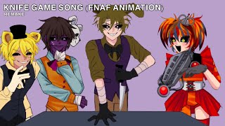 Knife Game Song REMAKE ( FNAF Animation meme ) Art (OG Idea)