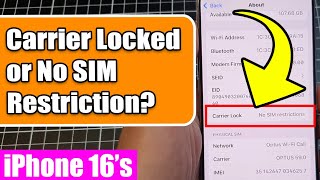 🛑 Carrier Locked or No SIM Restriction? Check Status on iPhone 16/16 Pro Max | iOS 18