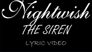 Nightwish - The Siren - 2004 - Lyric Video