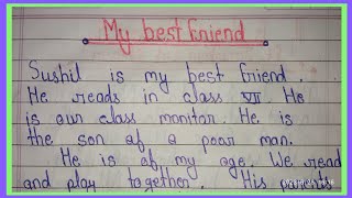 My best friend | how to write essay on my best friend | essay writing @leadschool2.0