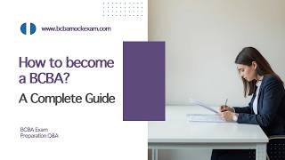 How to Become a BCBA | BCBA Exam 6th Edition