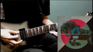 Alva - Correndo Contra Cavalos | Guitar Cover