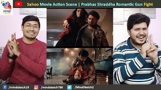 Sahoo Movie Action Scene Reaction | Prabhas Shraddha Romantic Gun Fight Scene Reaction | Prabhas