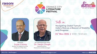 India as a Beacon of Stability: Sujan Chinoy \u0026 Dr. Sanjiv Chugh | OCLF 2024