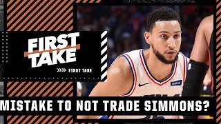 Are the 76ers making a mistake not trading Ben Simmons? First Take debates