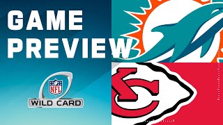 Miami Dolphins vs. Kansas City Chiefs | 2023 Wild Card Round Game Preview