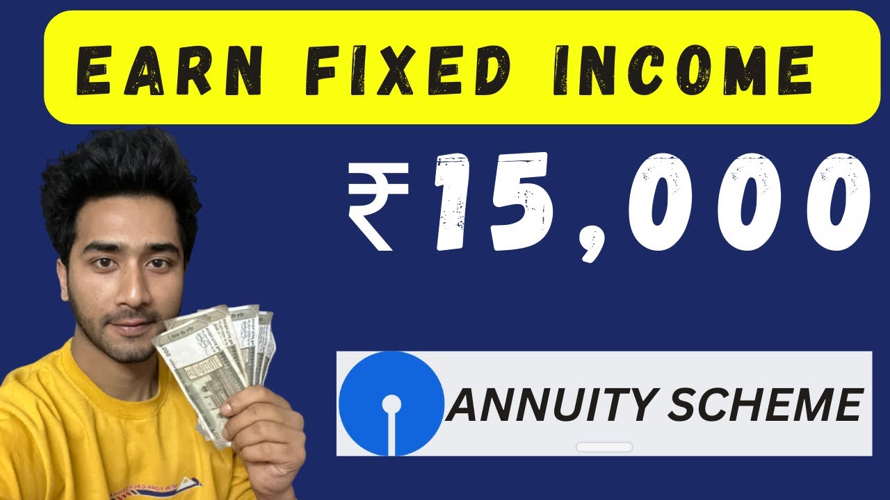 Earn ₹15000 Monthly Guaranteed Income In SBI | SBI Annuity Deposit ...