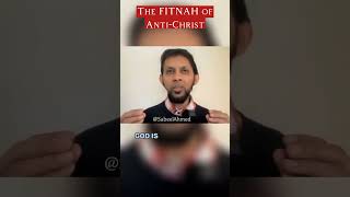 The Fitna of Dhajjal - Anti-Christ