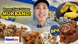 Korean Fried Chicken MUKBANG! | Nene Chicken, BOK Korean Fried Chicken, HappiLee