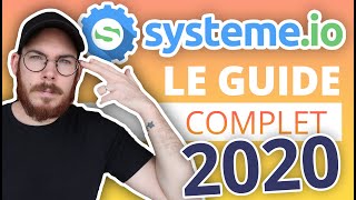 Comment utiliser Systeme.io - LE GUIDE COMPLET 2020