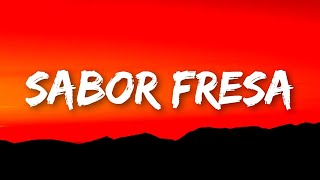 Fuerza Regida - Sabor Fresa (Letra/Lyrics)  | 1 Hour Version - J'rodo Letra