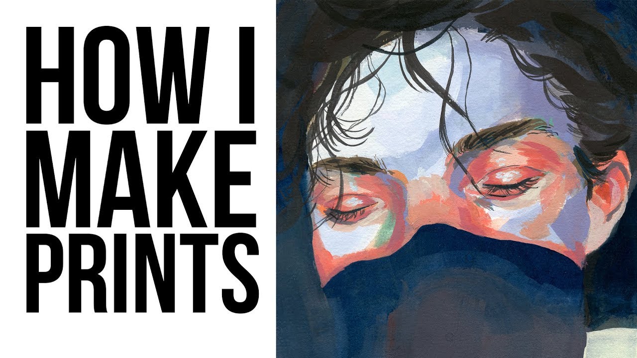 How I Make Art Prints Youtube