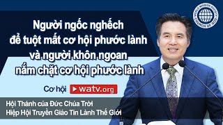 Cơ hội [Hội Thánh của Đức Chúa Trời, An Xang Hồng, Đức Chúa Trời Mẹ]