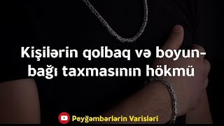 KİŞİLƏRİN BOYUNBAĞI (SEP) TAXMASININ HÖKMÜ | ŞEYX İBN USEYMİN