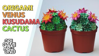How to make an origami cactus 🌵🌸 from a venus kusudama ball 🌸🌼🌻 ORIGAMI FLOWER