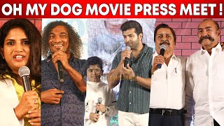 Full Video - Oh My Dog Press Meet | Suriya | Sivakumar | Vijayakumar | Arun Vijay
