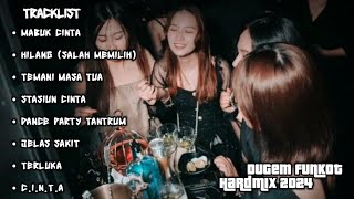 DUGEM MABUK CINTA X HILANG ARMADA HARDMIX FUNKOT PALING DICARI FYP TIKTOK 2024