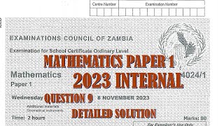 2023 INTERNAL MATHEMATICS PAPER 1 QUESTION 9