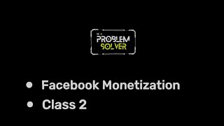 Facebook Monetization - Content Finding With Case Study Of My Page - Nov 2024 - Class: 2