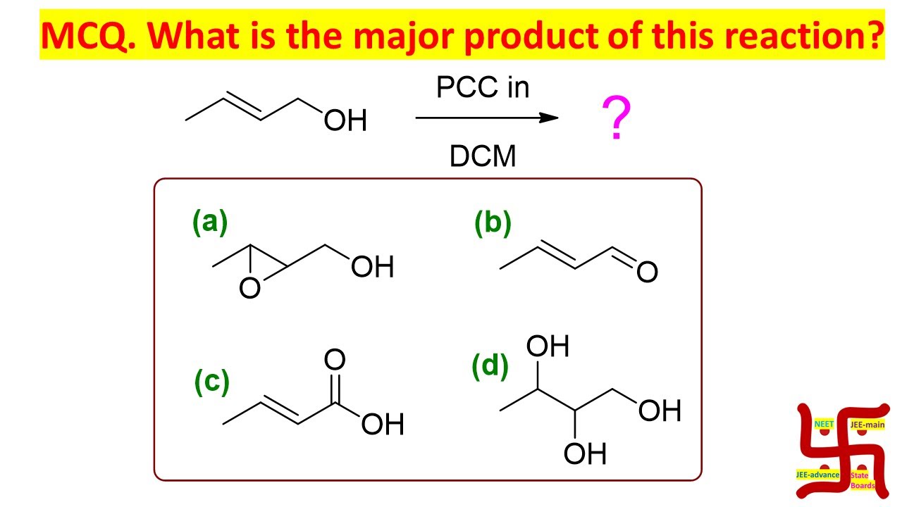 MCQ-25: About PCC And Allyl Alcohol By Dr. Tanmoy Biswas (Ph.D) For IIT ...